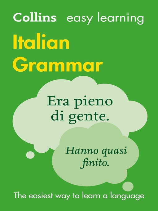 Title details for Easy Learning Italian Grammar by Collins Dictionaries - Available